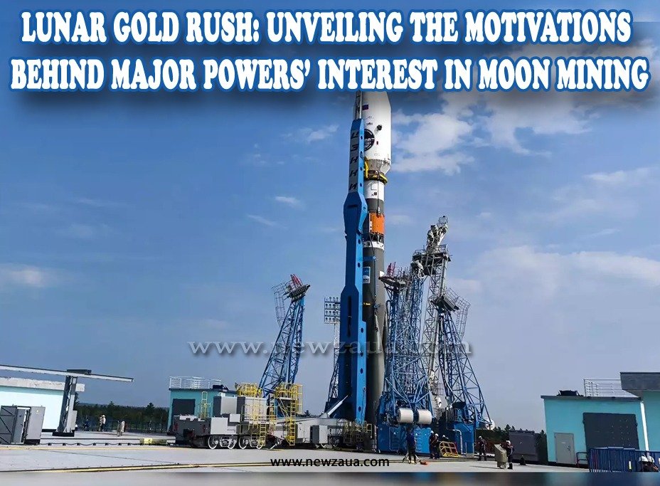 Lunar Gold Rush: Unveiling the Motivations Behind Major Powers' Interest in Moon Mining